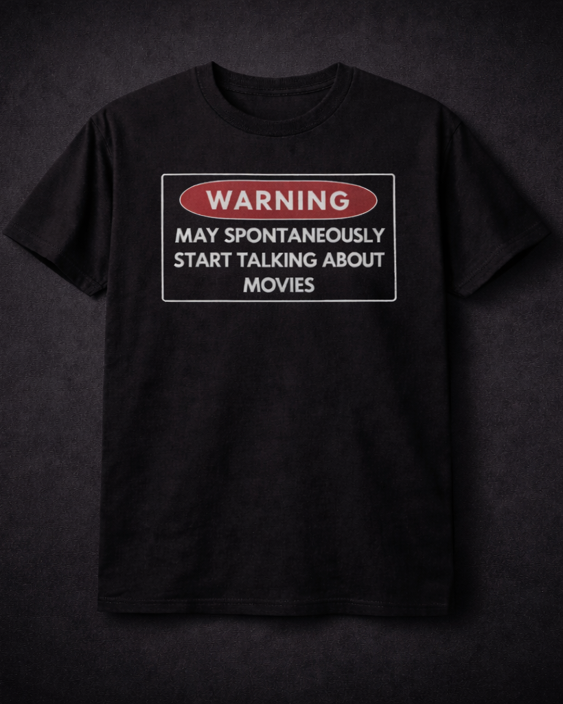 Cinephile Warning Tshirt